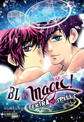BL is magic! Special: Extra Spells