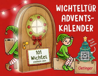 Wichteltür-Adventskalender. 101 Wichtel ziehen ein