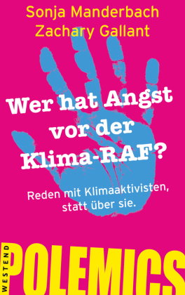 Wer hat Angst vor der Klima-RAF?
