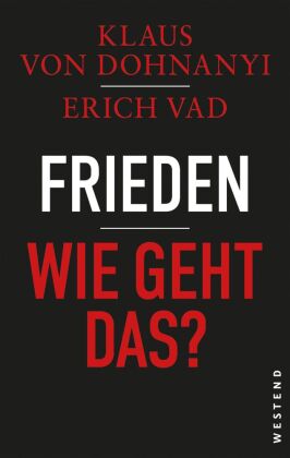 Frieden - Wie geht das?