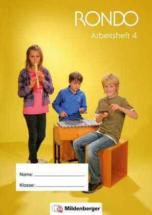 RONDO - Das Liederbuch für die Grundschule - 4. Schuljahr, Arbeitsheft