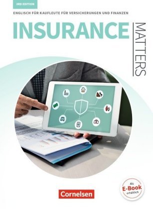 Matters Wirtschaft - Englisch für kaufmännische Ausbildungsberufe - Insurance Matters 3rd edition -