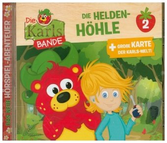 Die Karls Bande - Die Helden-Höhle, 1 Audio-CD