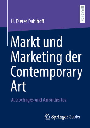Markt und Marketing der Contemporary Art