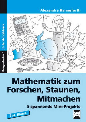 Mathematik zum Forschen, Staunen, Mitmachen, 3./4. Klasse