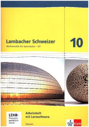 Lambacher Schweizer Mathematik 10 - G9. Ausgabe Hessen