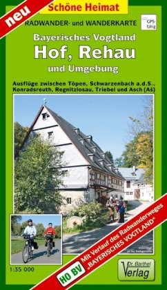 Doktor Barthel Karte Bayerisches Vogtland, Hof, Rehau und Umgebung