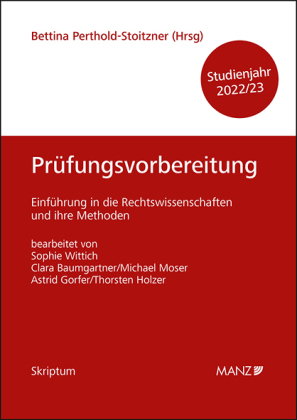 Prüfungsvorbereitung Einführung in die Rechtswissenschaften und ihre Methoden