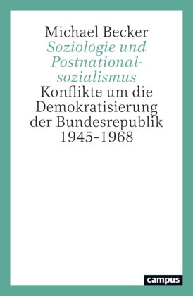 Soziologie und Postnationalsozialismus