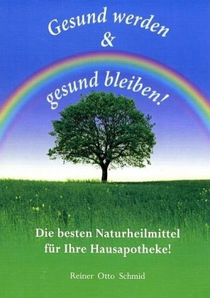 Gesund werden - gesund bleiben