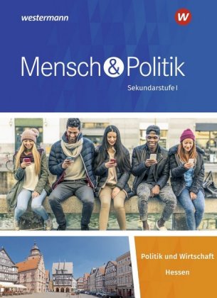 Mensch und Politik SI - Ausgabe 2019 für Hessen