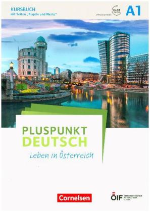 Pluspunkt Deutsch - Leben in Österreich - A1
