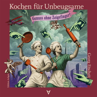 Kochen für Unbeugsame