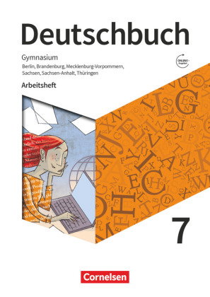 Deutschbuch Gymnasium - Berlin, Brandenburg, Mecklenburg-Vorpommern, Sachsen, Sachsen-Anhalt und Thü