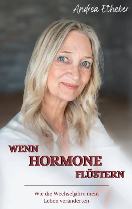 Wenn Hormone flüstern