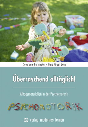 Überraschend alltäglich!, m. 1 Beilage