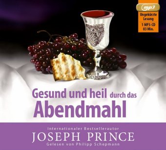 Gesund und heil durch das Abendmahl, Audio-CD, MP3
