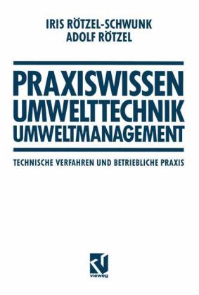 Praxiswissen Umwelttechnik - Umweltmanagement