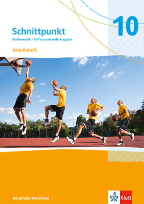 Schnittpunkt Mathematik 10. Differenzierende Ausgabe Nordrhein-Westfalen