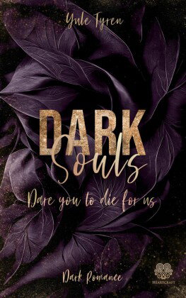 Dark Souls - Dare you to die for us (Band 3)