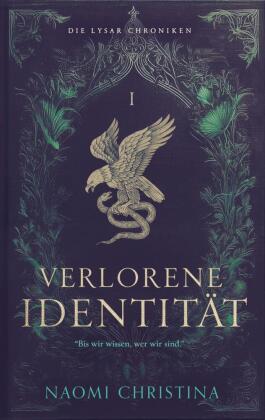 Verlorene Identität - ein unvergessliches Fantasyabenteuer