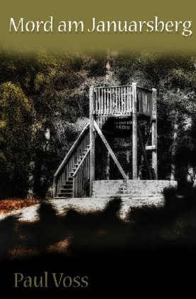 Krimis aus dem Südkreis Nienburg / Mord am Januarsberg