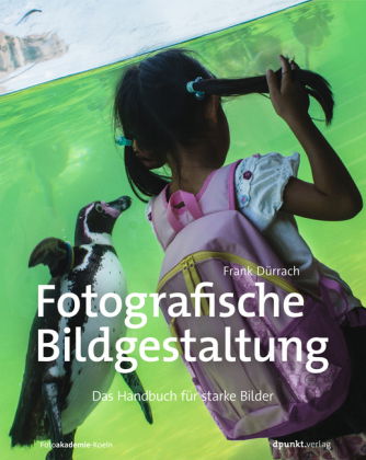 Fotografische Bildgestaltung