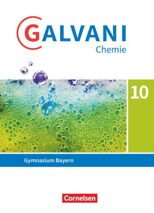 Galvani - Chemie für Gymnasien - Ausgabe B - Für naturwissenschaftlich-technologische Gymnasien in B