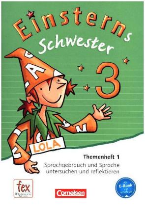 Einsterns Schwester - Sprache und Lesen - Ausgabe 2015 - 3. Schuljahr