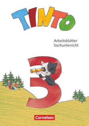 Tinto Sachunterricht - Neubearbeitung 2018 - 3. Schuljahr