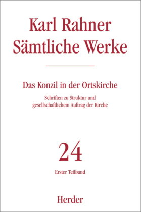 Karl Rahner Sämtliche Werke. Tl.1