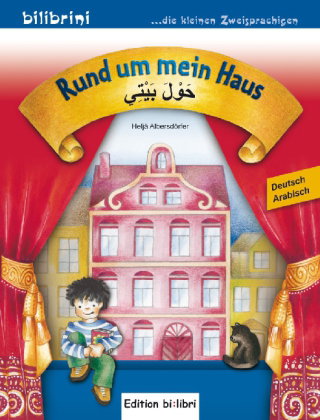 Rund um mein Haus (Deutsch-Arabisch)