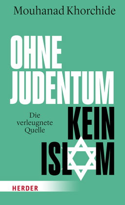 Ohne Judentum kein Islam