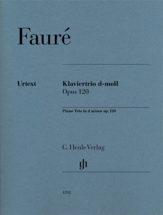 Gabriel Fauré - Klaviertrio d-moll op. 120