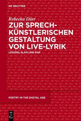 Zur sprechkünstlerischen Gestaltung von Live-Lyrik