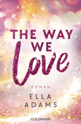 The Way We Love