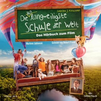 Die unlangweiligste Schule der Welt 1: Das Hörbuch zum Film, 2 Audio-CD