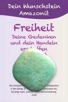Dein Wunschstein, Amazonit - Freiheit