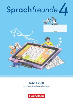 Sprachfreunde - Sprechen - Schreiben - Spielen - Östliche Bundesländer und Berlin - Ausgabe 2022 - 4