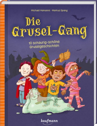 Die Grusel-Gang