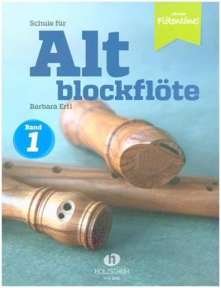 Schule für Altblockflöte 1. Tl.1