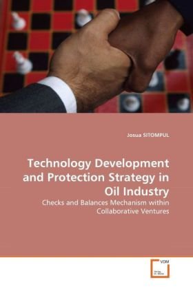 Technology Development and Protection Strategy in Oil Industry
