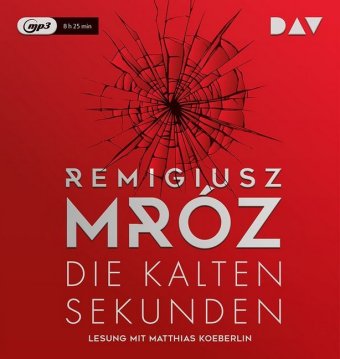 Die kalten Sekunden, 1 Audio-CD, 1 MP3