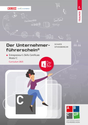 Der Unternehmerführerschein - Entrepreneur's Skills Certificate, Modul C + E-Book