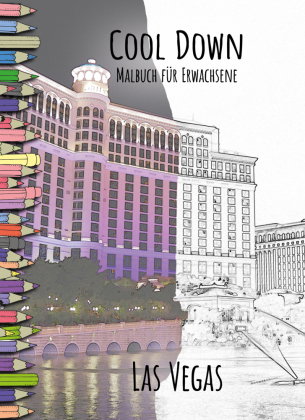 Cool Down | Malbuch für Erwachsene: Las Vegas