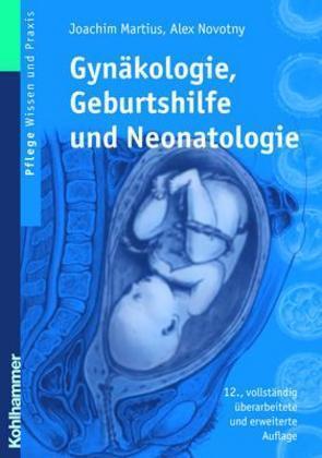 Gynäkologie, Geburtshilfe und Neonatologie