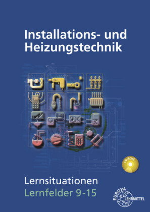 Installations- und Heizungstechnik Lernsituationen LF 9-15