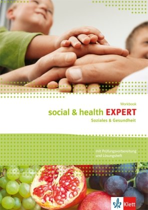 Social & Health Expert. Englisch für Soziales und Gesundheit