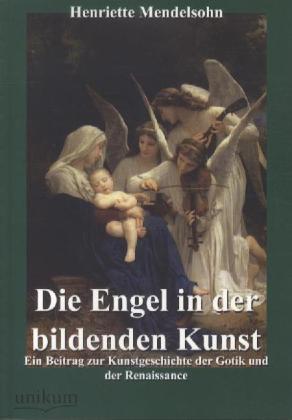 Die Engel in der bildenen Kunst