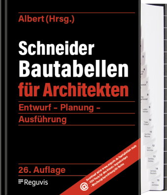 Schneider - Bautabellen für Architekten 26. Auflage
